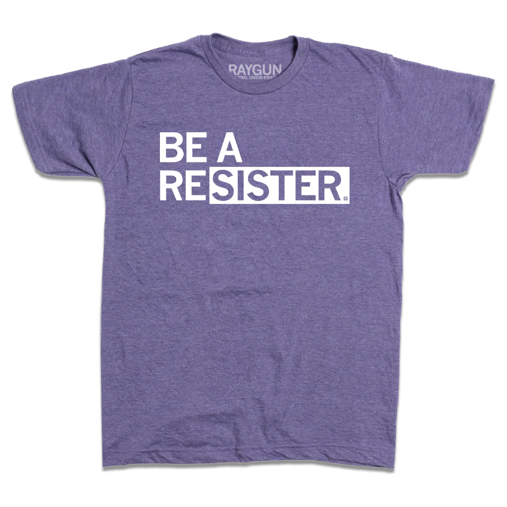 Be a Resister - Image 2