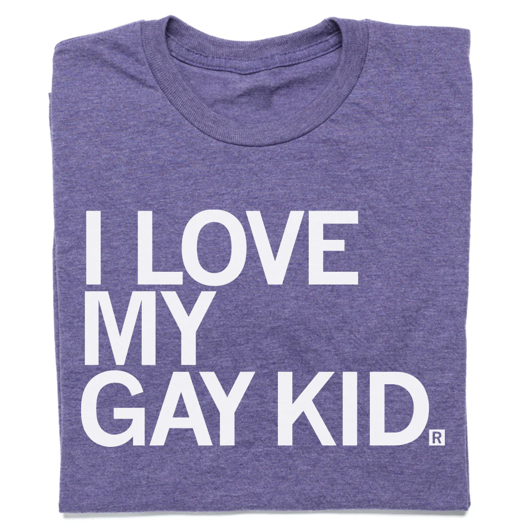 I Love My Gay Kid