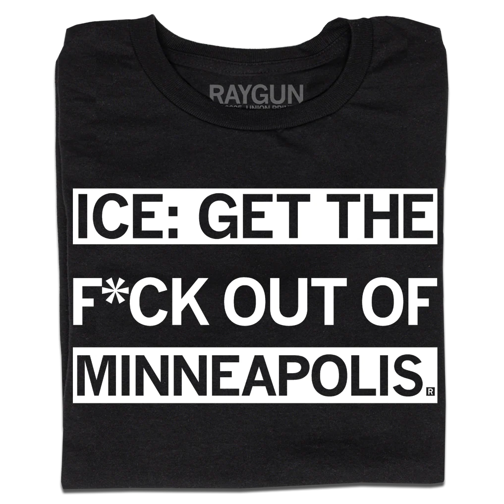 ICE Get the F Out of Minneapolis