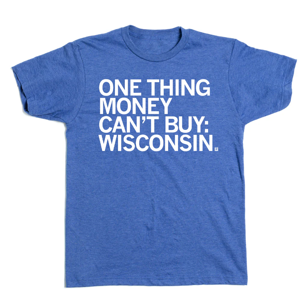 One Thing Money Can't Buy: Wisconsin - Image 2