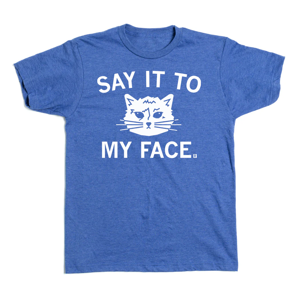 Say It To My Face - Image 2
