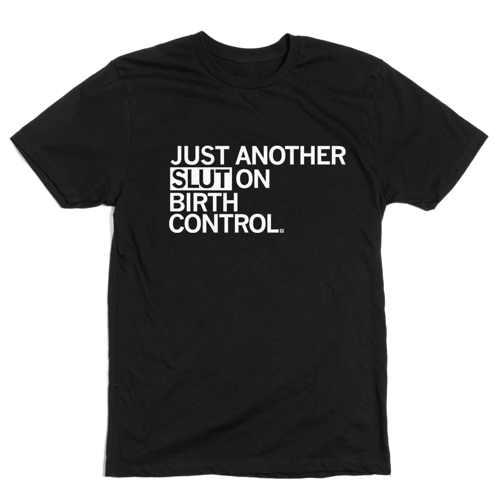 Slut on Birth Control - Image 2